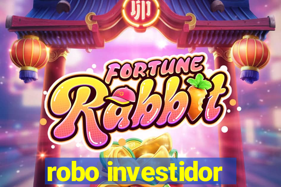 robo investidor